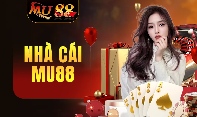 MU88 - Nhà Cái MU 88 - Trang Chủ Cá Cược Casino Trực Tuyến Số 1