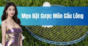 Hướng Dẫn Cá Cược Cầu Lông Tại Nhà Cái MU88 Chuẩn Xác Nhất